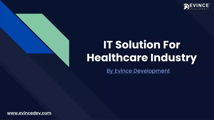 it solution for healthcare industry