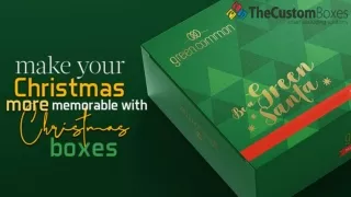 Make your Christmas memorable with Christmas boxes