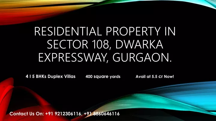 residential property in sector 108 dwarka expressway gurgaon