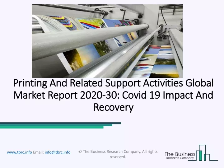 printing and related support activities global market report 2020 30 covid 19 impact and recovery