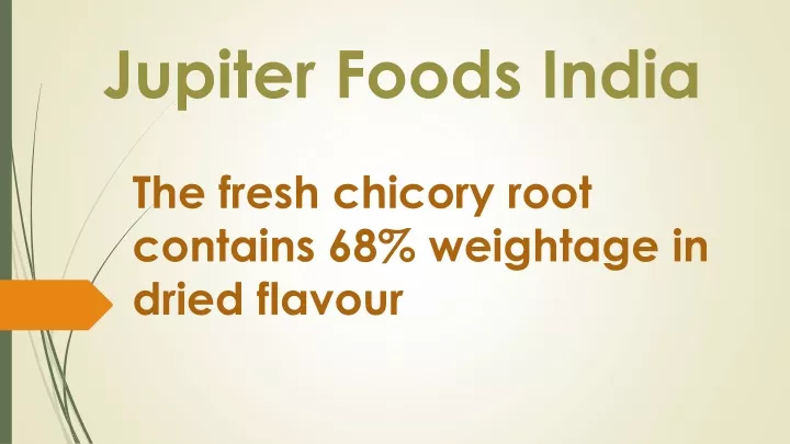 jupiter foods india