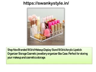 Swanky Makeup display Stand 18 Grid Acrylic Lipstick Organizer