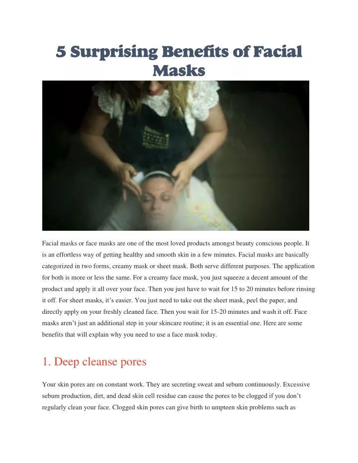 5 surprising benefits of facial masks