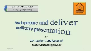 How to prepare and deliver an effective presentation