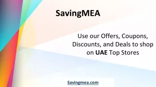 SavingMEA UAE Top Store Deals You Can't Afford to Miss to Save Money