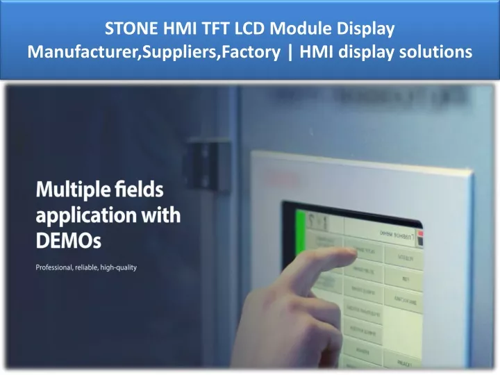 stone hmi tft lcd module display manufacturer suppliers factory hmi display solutions