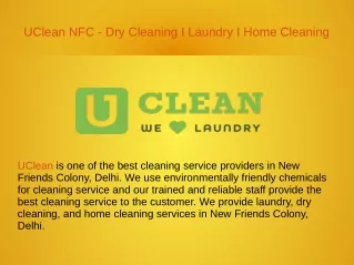 UClean NFC - Dry Cleaning I Laundry I Home Cleaning