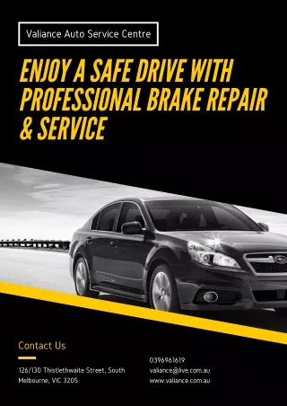Enjoy A Safe Drive With Professional Brake Repair & Service