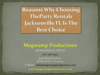 Reasons Why Choosing The Party Rentals Jacksonville FL Is The Best Choice