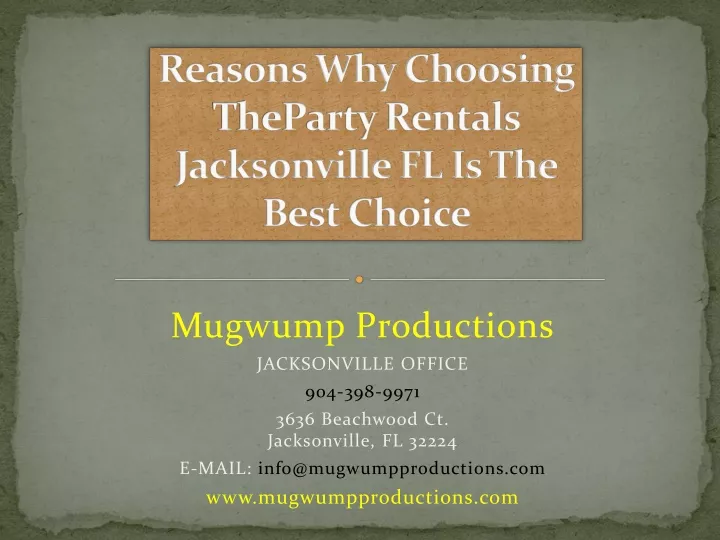 reasons why choosing theparty rentals jacksonville fl is the best choice