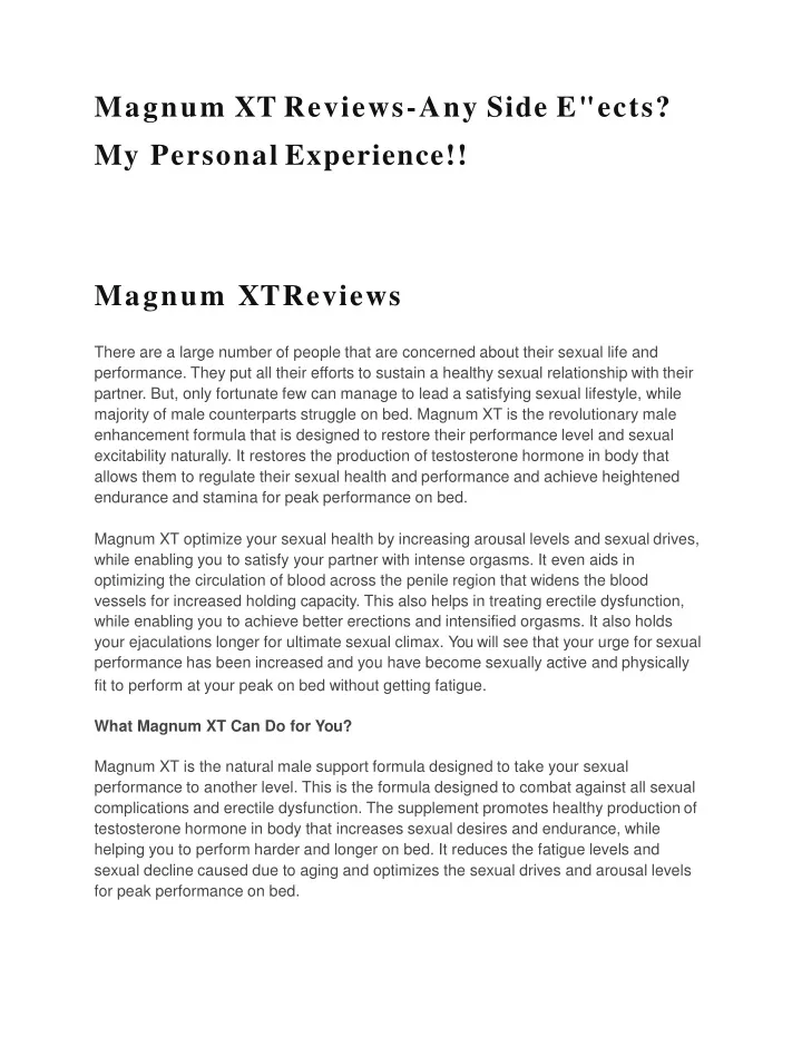 magnum xt reviews any side e ects my personal experience