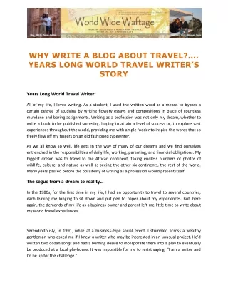 Why write a blog about travel?…. Years Long World Travel Writer’s Story