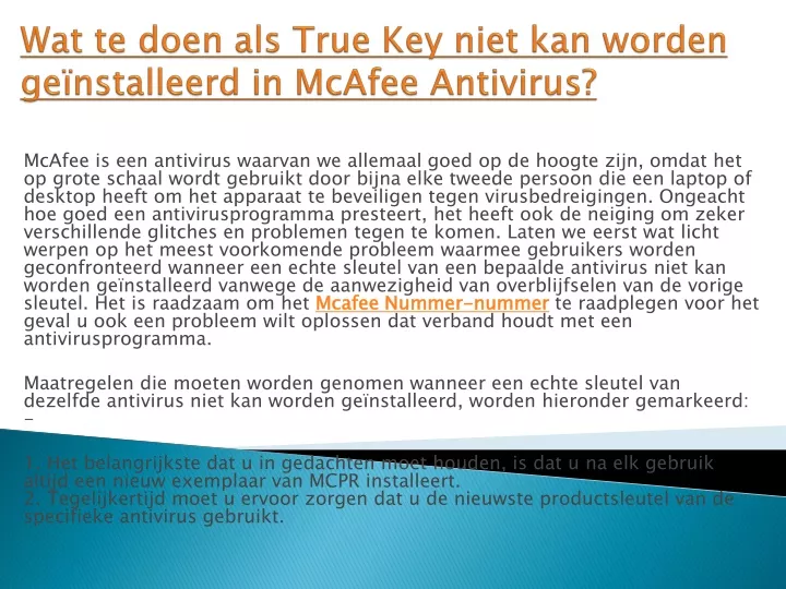 wat te doen als true key niet kan worden ge nstalleerd in mcafee antivirus