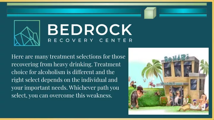 here are many treatment selections for those