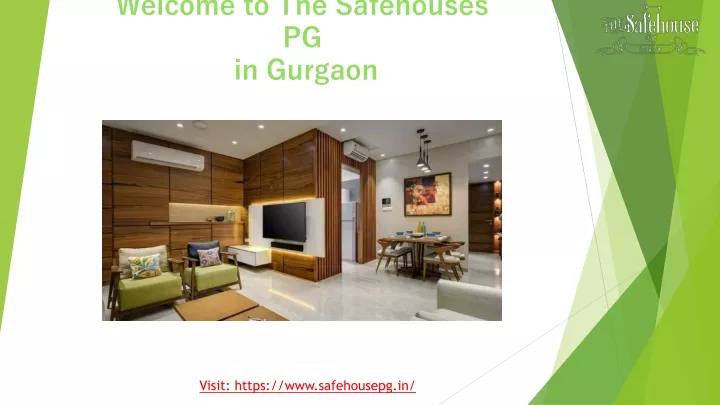 welcome to the safehouses pg in gurgaon