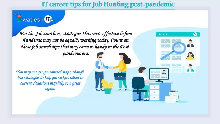 it career tips for job hunting post pandemic