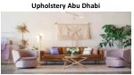 Upholstery Abu Dhabi - slide 1
