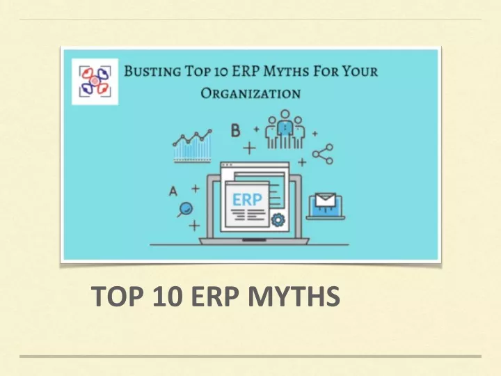top 10 erp myths