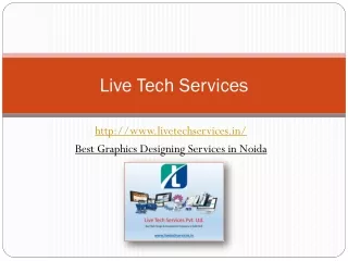 Best Graphics Designing Services in Noida | Live Tech Services