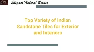 Top Variety of Indian Sandstone Tiles for Exterior and Interiors