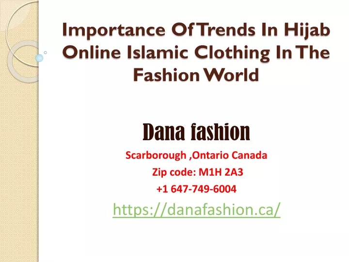 importance of trends in hijab online islamic clothing in the fashion world