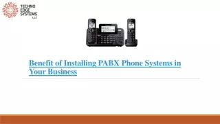 benefit of installing pabx phone systems in your business