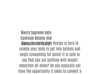 Macro Supreme Keto - Complete Solution For Weight Loss!