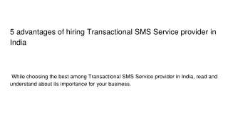 5 advantages of hiring transactional sms service provider in india