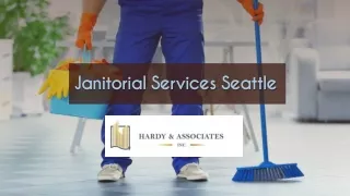 Janitorial Services Seattle - Hardy & Associates