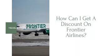 How Can I Get A Discount On Frontier Airlines?