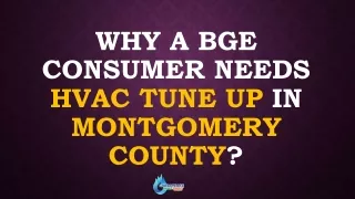 Why a BGE Consumer Needs HVAC tune up in Montgomery County?