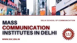 Best mass comm colleges | Delhi School of Mass Communication