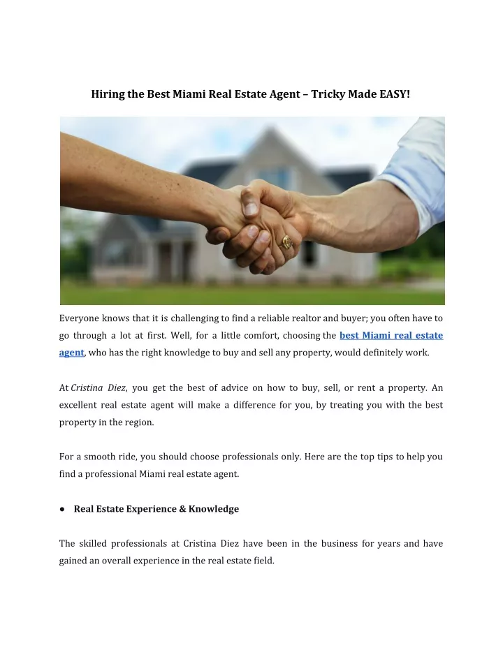 hiring the best miami real estate agent tricky