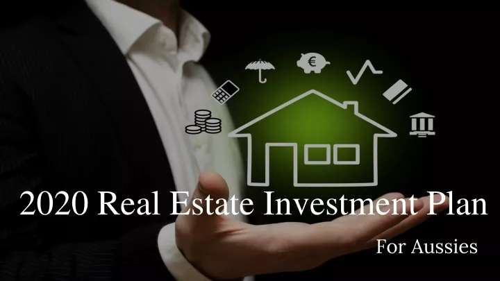 2020 real estate investment plan
