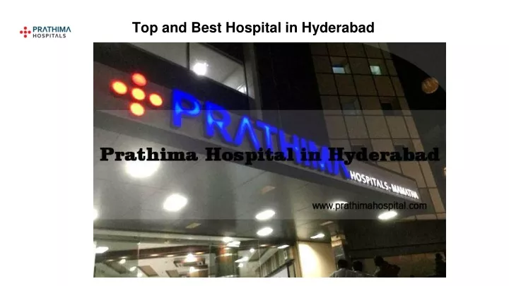 top and best hospital in hyderabad