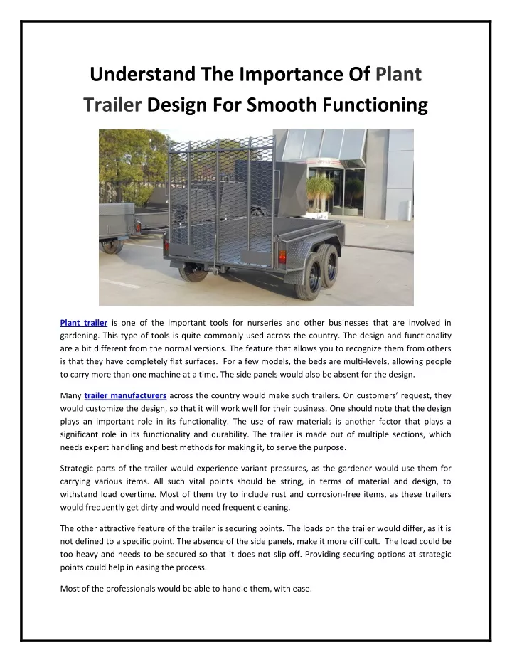 understand the importance of plant trailer design