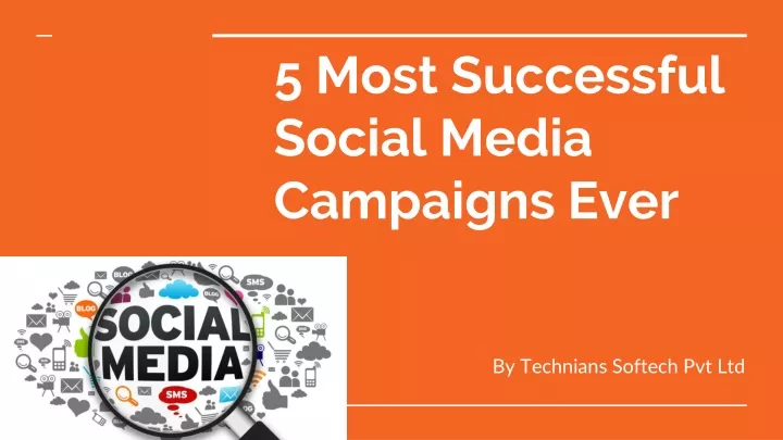 5 most successful social media campaigns ever