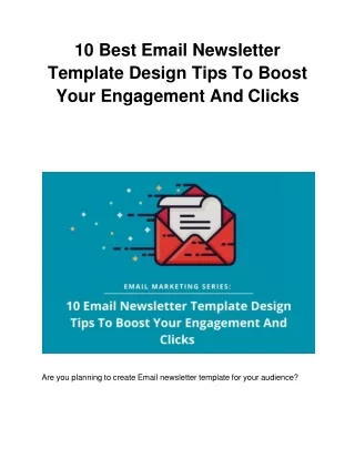 10 Best Email Newsletter Template Design Tips To Boost Your Engagement And Clicks