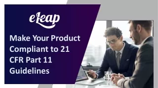 Make Your Product Compliant to 21 CFR Part 11 Guidelines