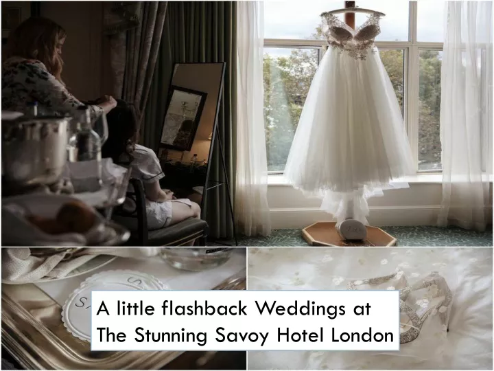a little flashback weddings at the stunning savoy