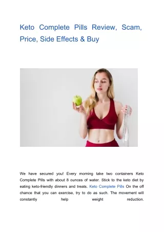 Keto Complete Pills Review, Scam, Price, Side Effects & Buy