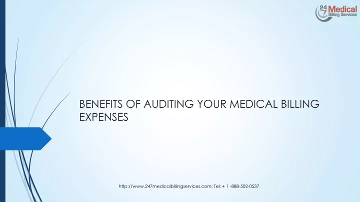 benefits of auditing your medical billing expenses