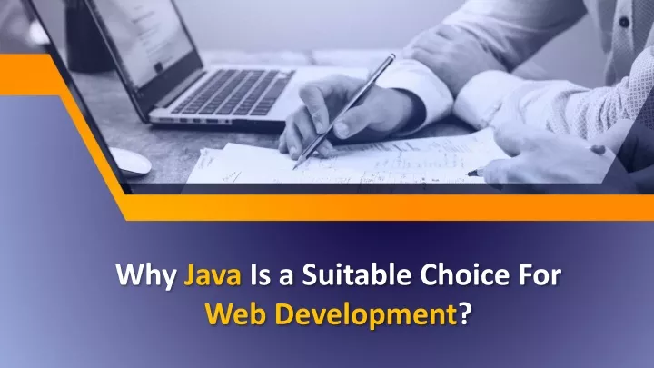 why java is a suitable choice for web development