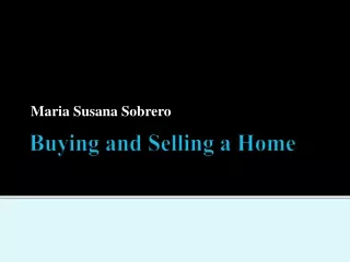 Maria Susana Sobrero - Describe the home-buying process