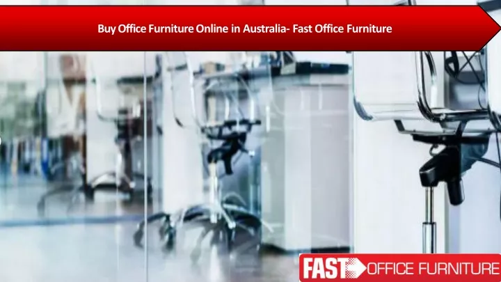 buy office furniture online in australia fast