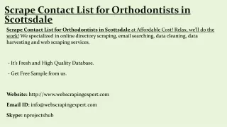 scrape contact list for orthodontists in scottsdale