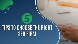 5 Tips to Choose The Right SEO Firm