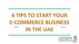 6 Tips To Start Your E-commerce Business In The Uae