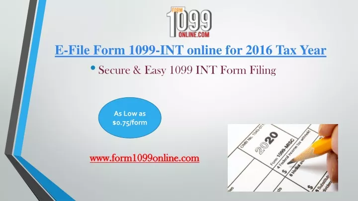 e file form 1099 int online for 2016 tax year