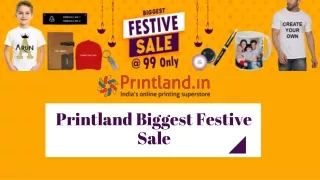 Printland Biggest Festive Super Sale online in India